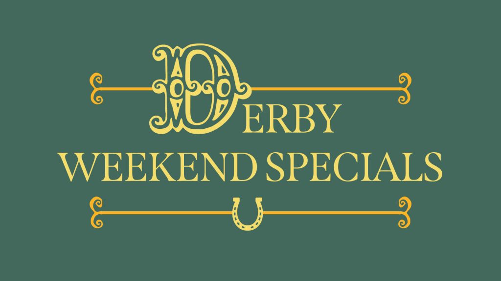 Derby Weekend Specials molly malones